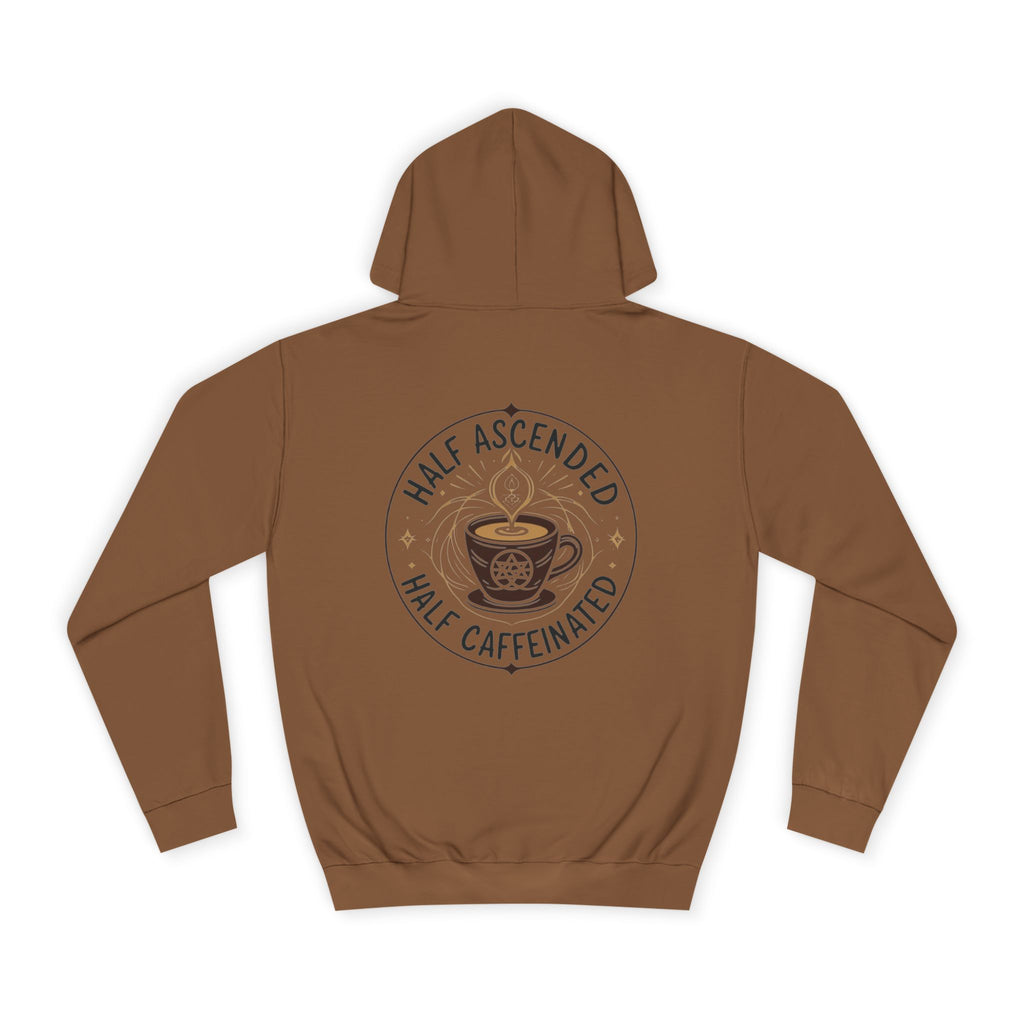 Spiritual Half Ascended Half Caffeinated Hoodie