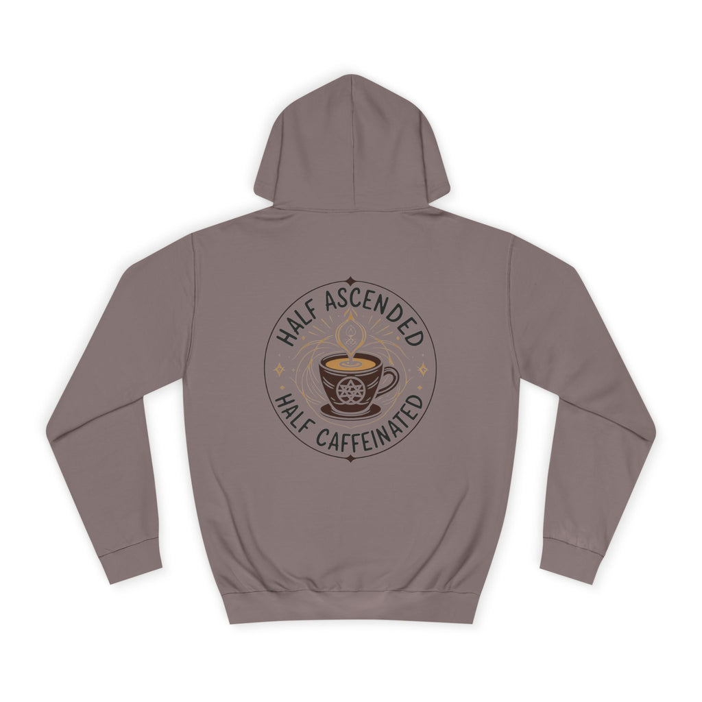 Spiritual Half Ascended Half Caffeinated Hoodie