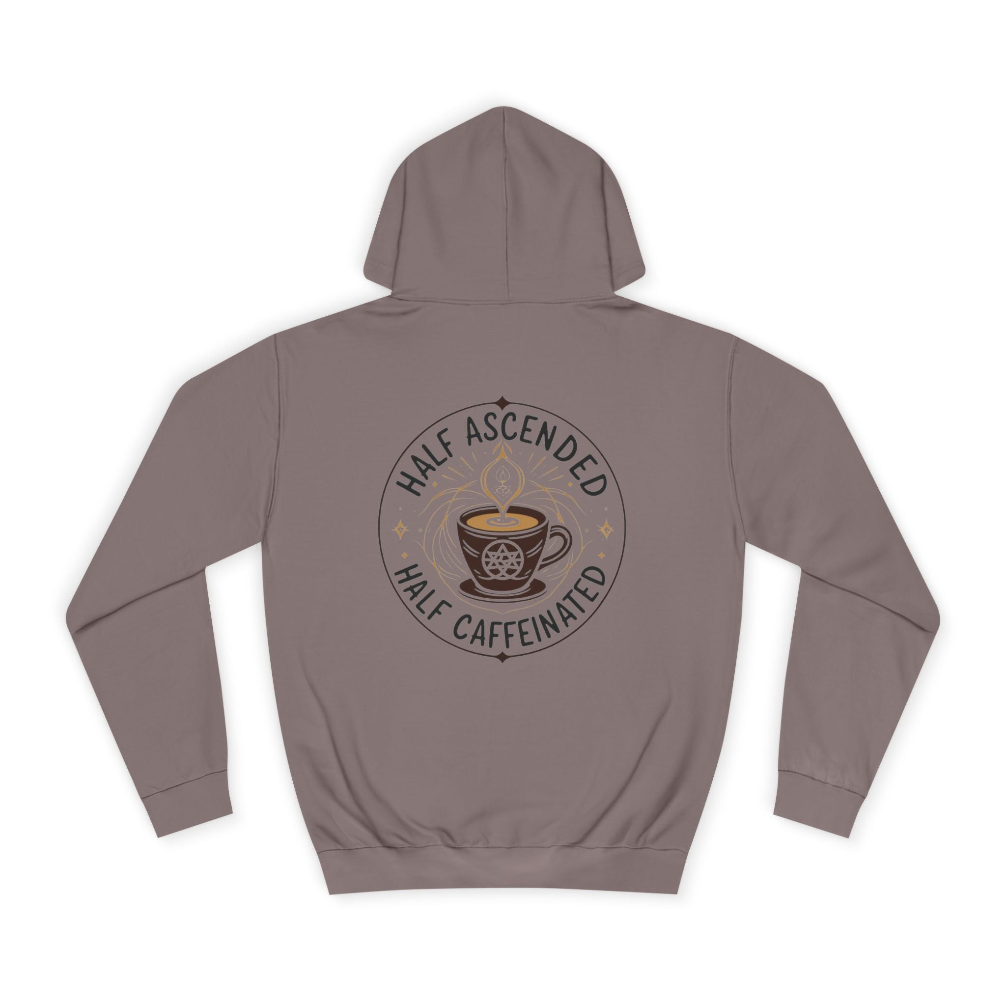 Spiritual Half Ascended Half Caffeinated Hoodie
