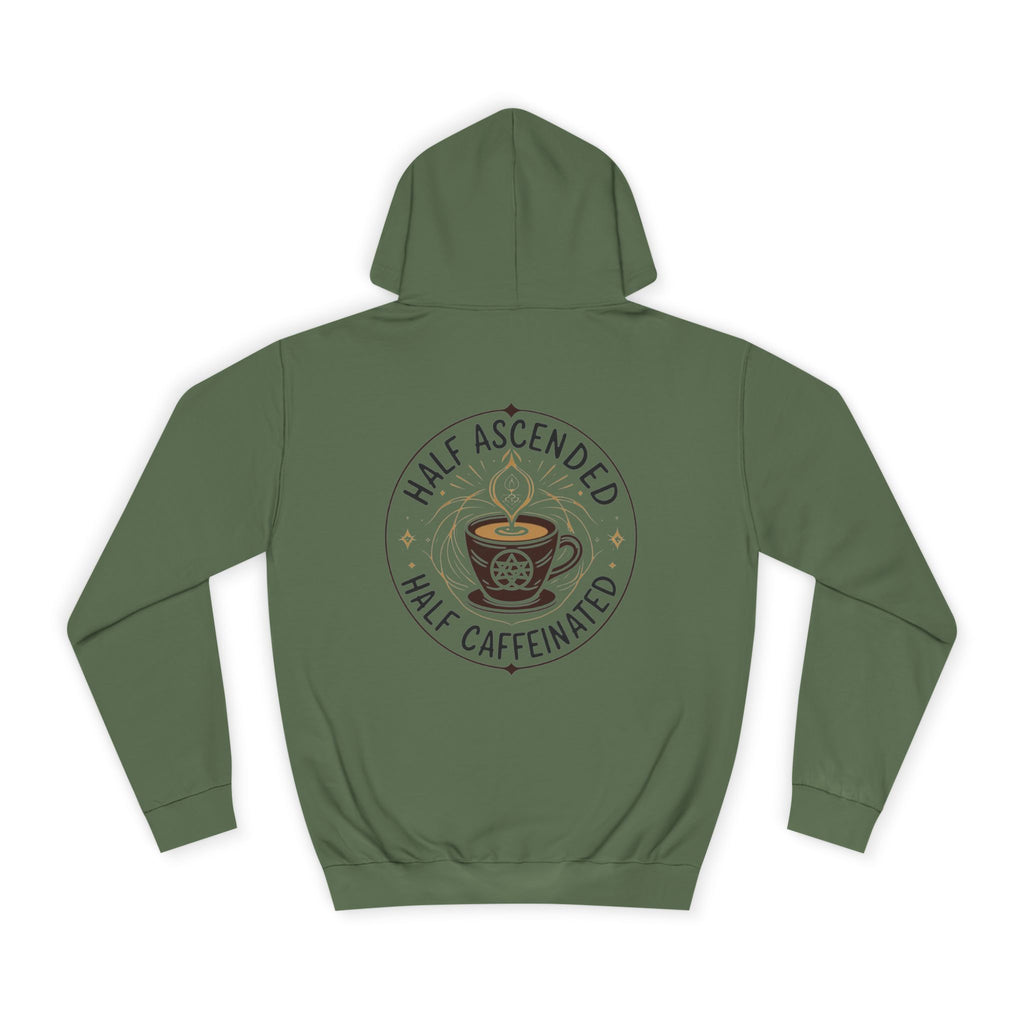 Spiritual Half Ascended Half Caffeinated Hoodie
