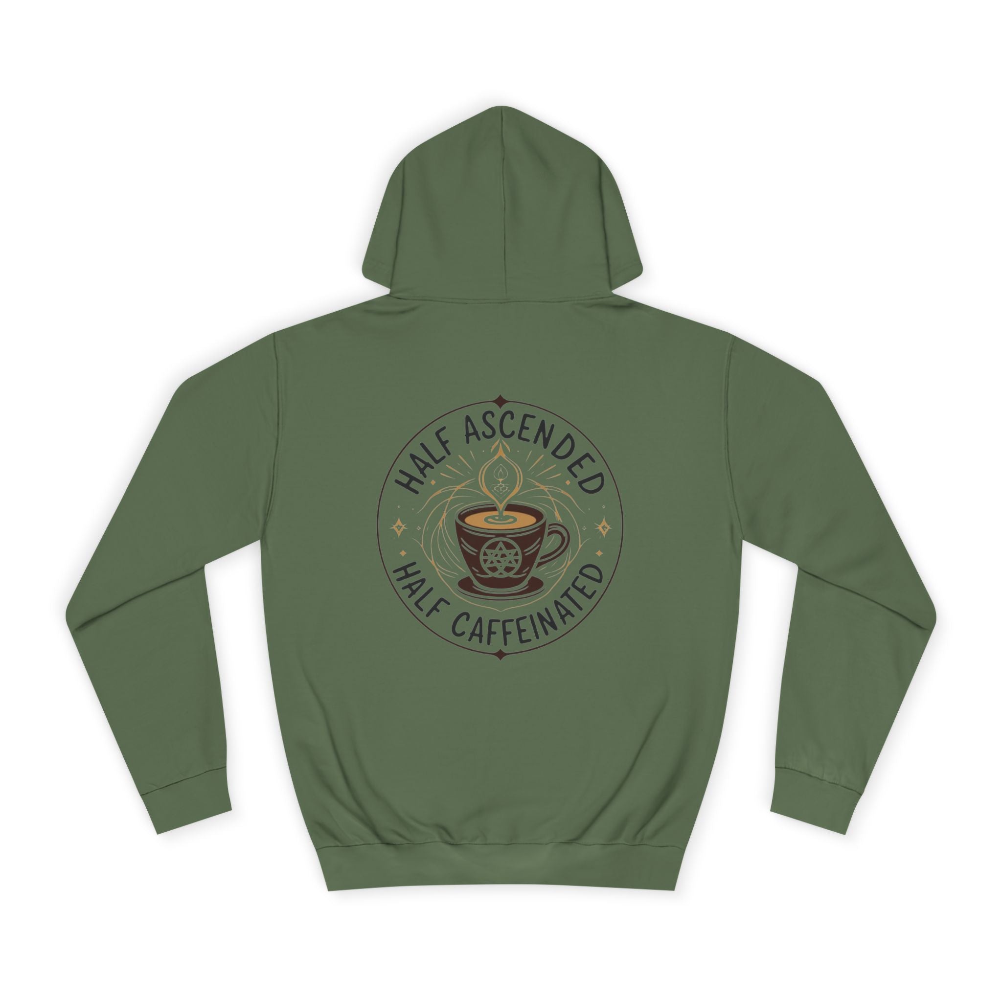 Spiritual Half Ascended Half Caffeinated Hoodie