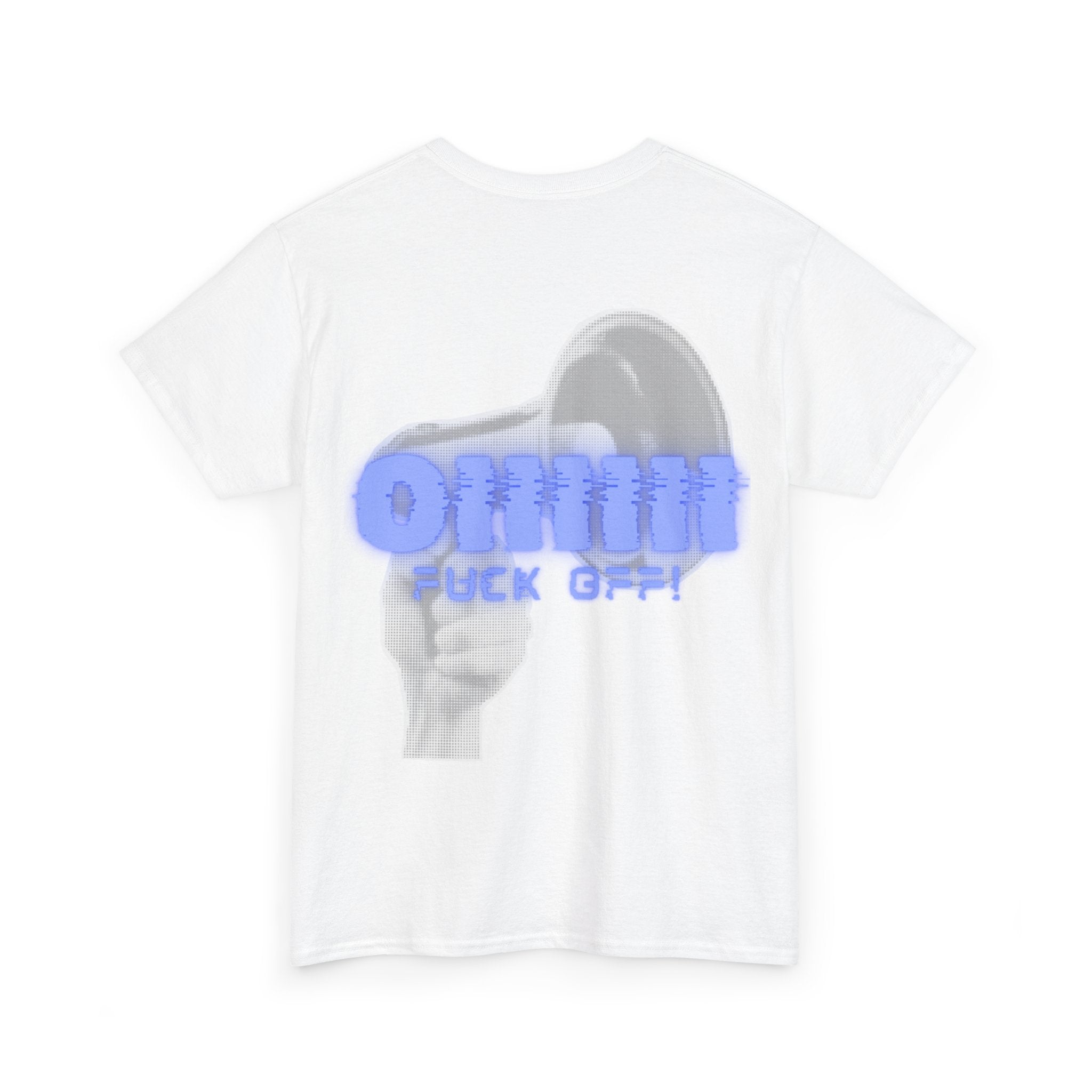 Unisex Tee - Oiiiiiiiiii FUCK OFF Rave Shoutout